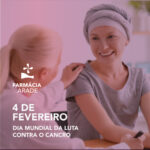 Dia Mundial da Luta contra o cancro